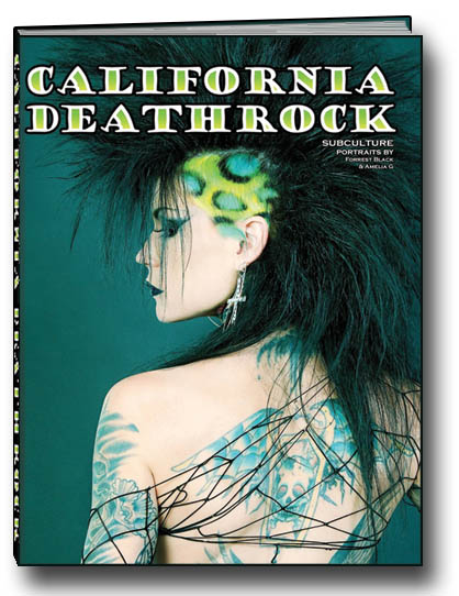 Cover of California Deathrock by Amelia G and Forrest Black of Blue Blood