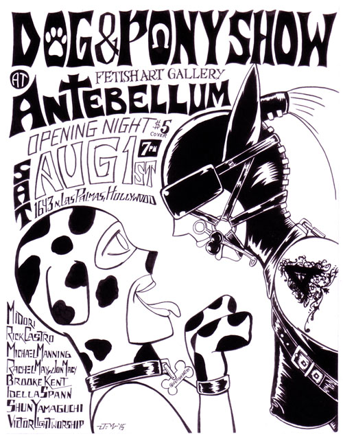 Dog and Pony Show poster art for Antebellum Fetish Art Gallery